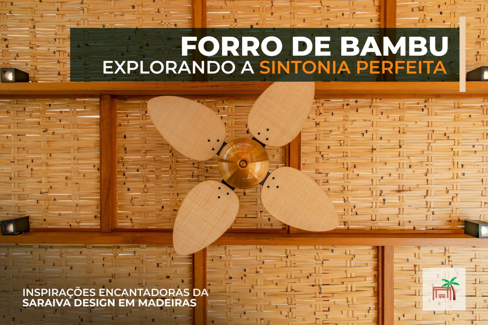 forro de bambu sintonia perfeita saraiva