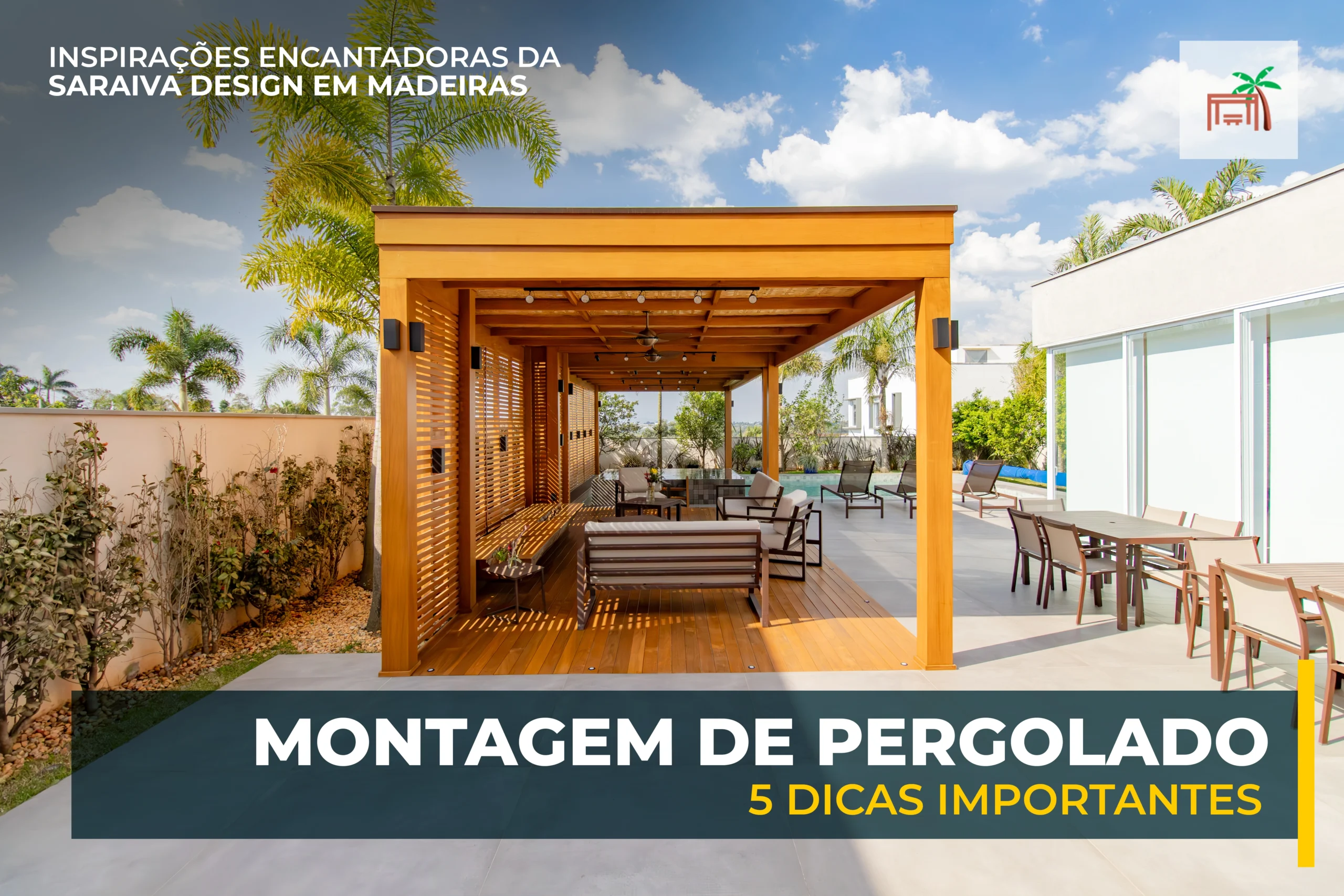 Montagem pergolado Saraiva
