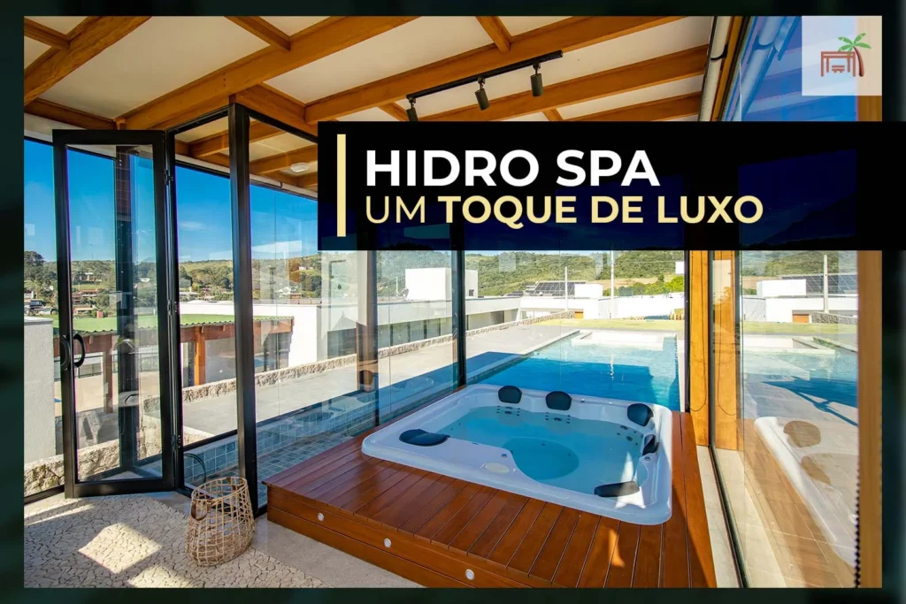 HIDRO SPA COM DECK DE MADEIRA
