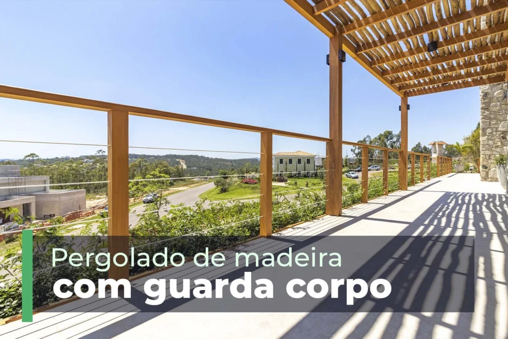 pergolado de madeira com guarda corpo