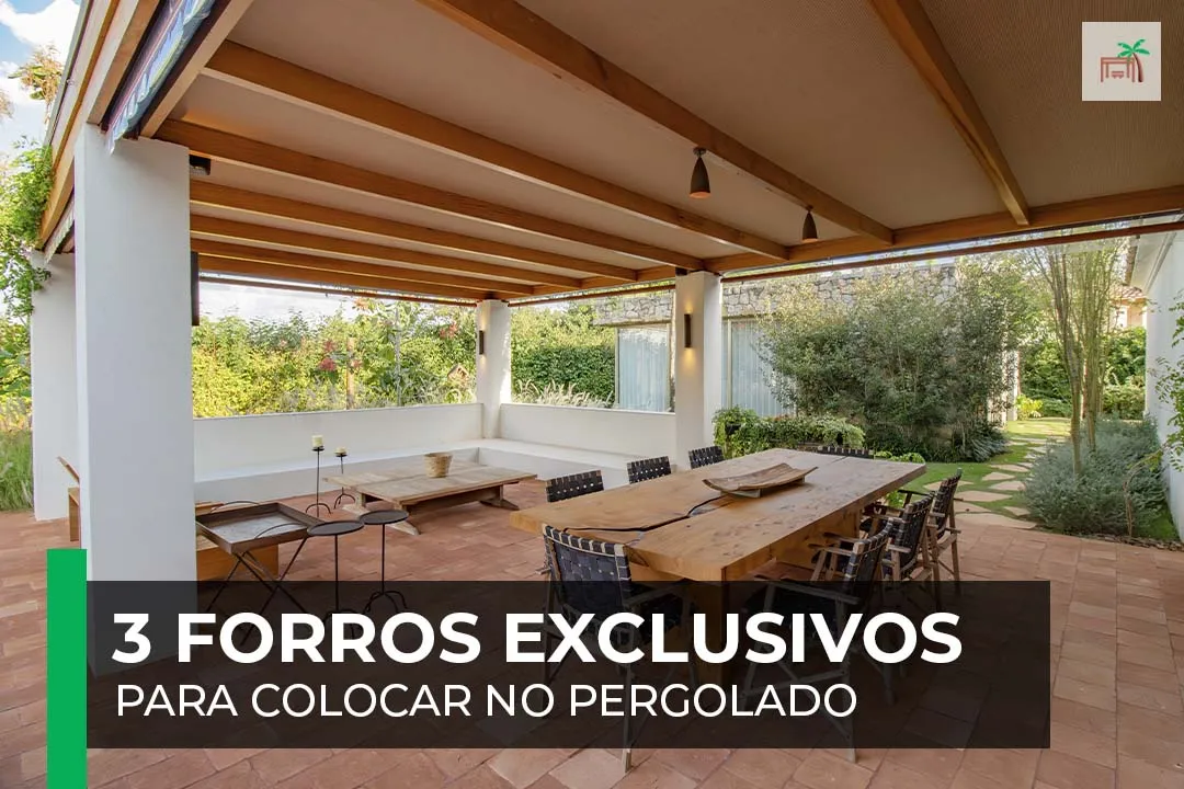forros exclusivos para pergolados saraiva