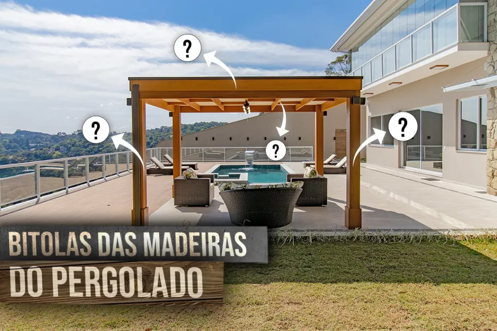 Bitolas das Madeiras do Pergolado