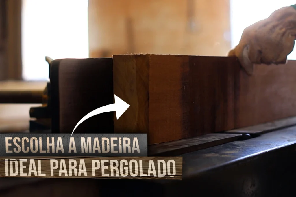 escolha a madeira ideal para pergolado